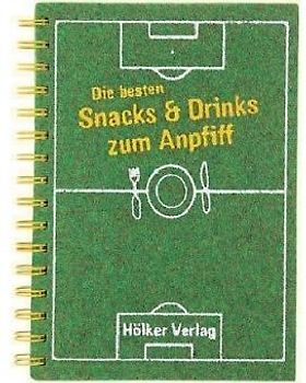 Die besten Snacks & Drinks zum Anpfiff