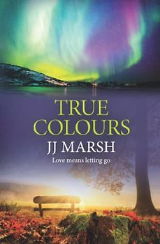 True Colours (The Beatrice Stubbs Series, Band 13)
