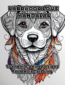 Labrador Love Mandalas