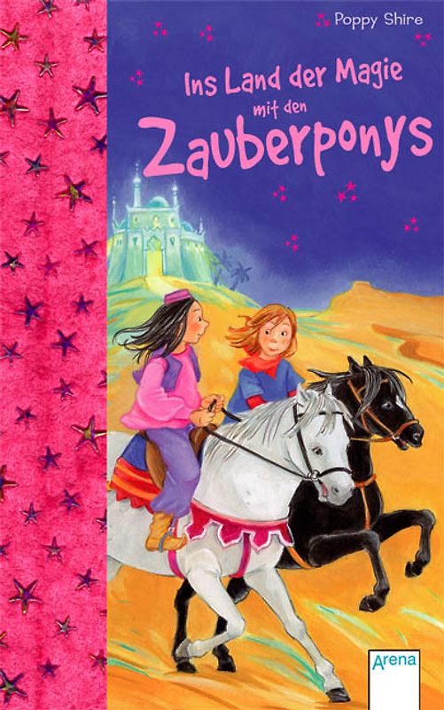 Ins Land der Magie mit den Zauberponys. Sonderband