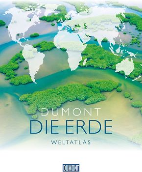 DUMONT DIE ERDE Weltatlas