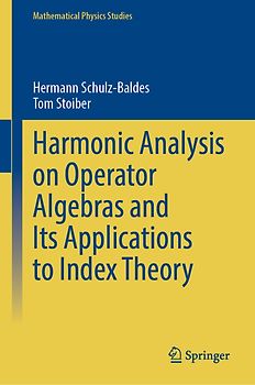 Harmonic Analysis in Operator Algebras and its Applications to Index Theory and Topological Solid State Systems