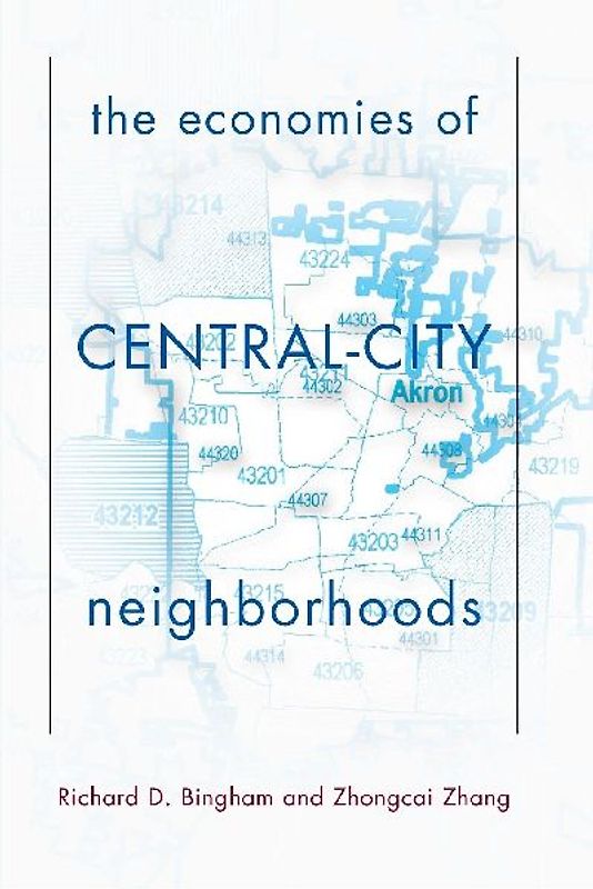 The Economies Of Central City Neighborhoods
