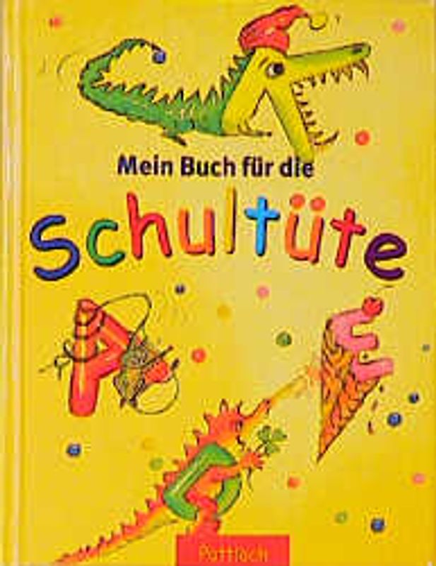 Mein Buch für die Schultüte