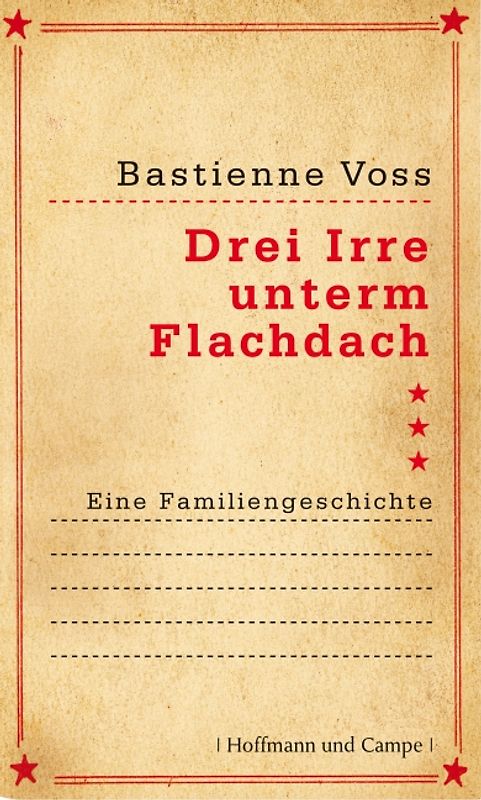 Drei Irre unterm Flachdach