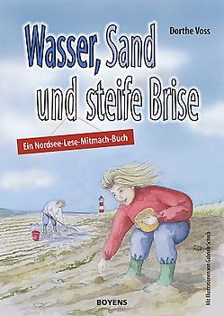 Wasser, Sand und steife Brise