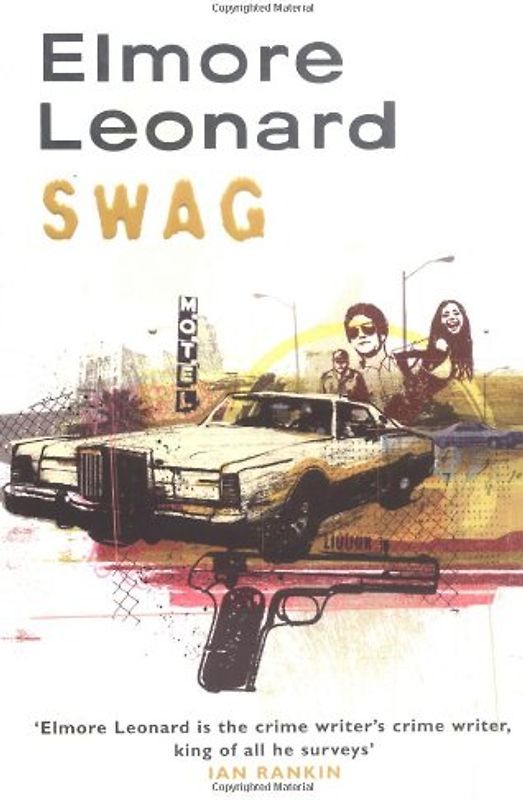 Swag - Elmore Leonard