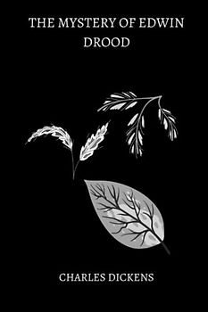 The Mystery of Edwin Drood by charles dickens