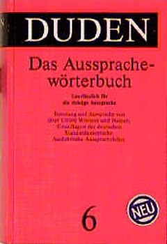 Duden - Das Aussprachewörterbuch