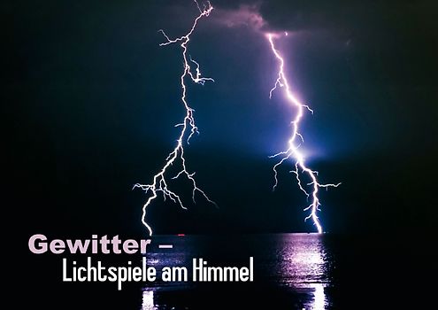 Gewitter – Lichtspiele am Himmel (Posterbuch DIN A3 quer)