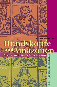 Hundsköpfe und Amazonen