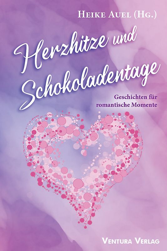 Herzhitze und Schokoladentage