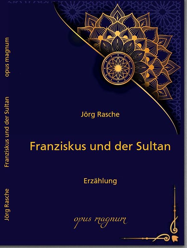 Franziskus und der Sultan