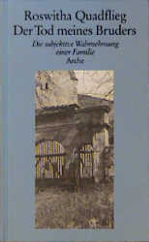 Der Tod meines Bruders