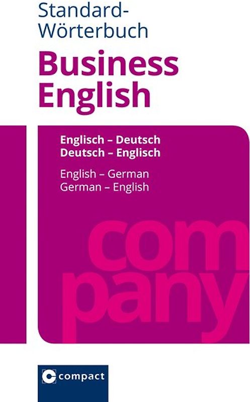 Standard-Wörterbuch Business English