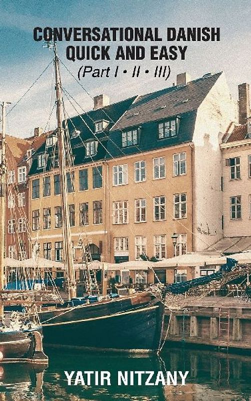 The Most Innovative Technique to Learn the Danish Language - Part 1, 2 And 3