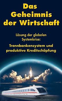 Das Geheimnis der Wirtschaft