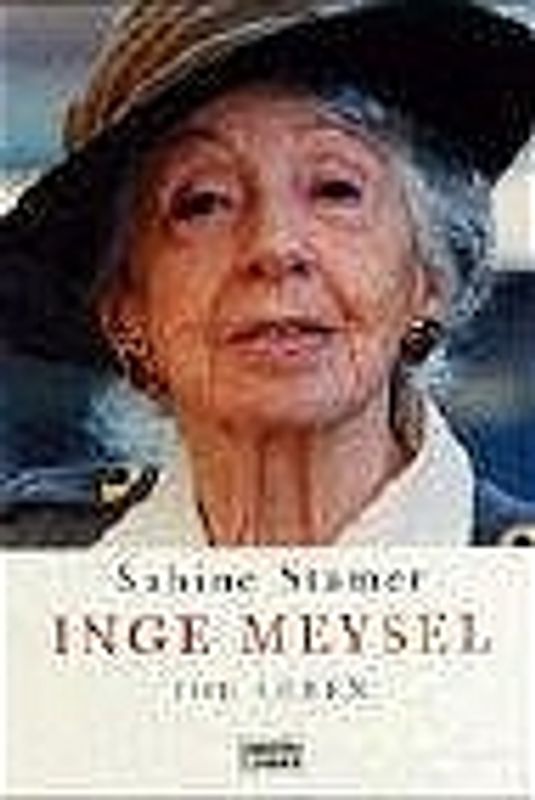 Inge Meysel. Ihr Leben