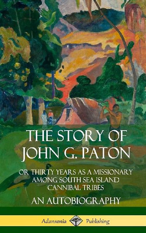 The Story of John G. Paton