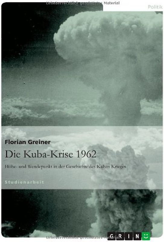 Die Kuba-Krise 1962
