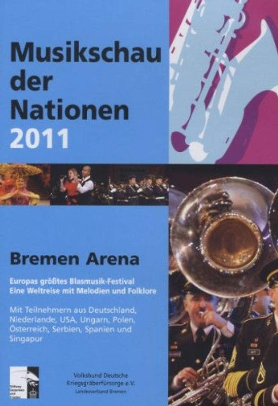 Diverse internationale Militä - 47.Musikschau der Nationen,Bre DVD