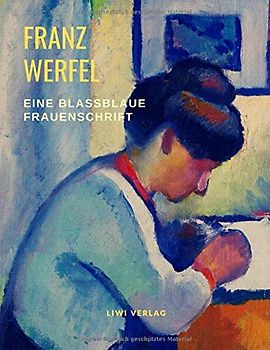 Eine blaßblaue Frauenschrift
