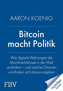 Bitcoin macht Politik