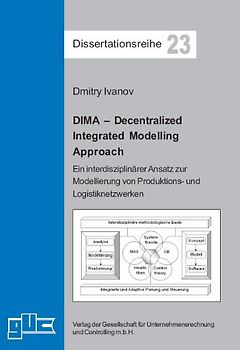 DIMA – Decentralized Integrated Modelling Approach