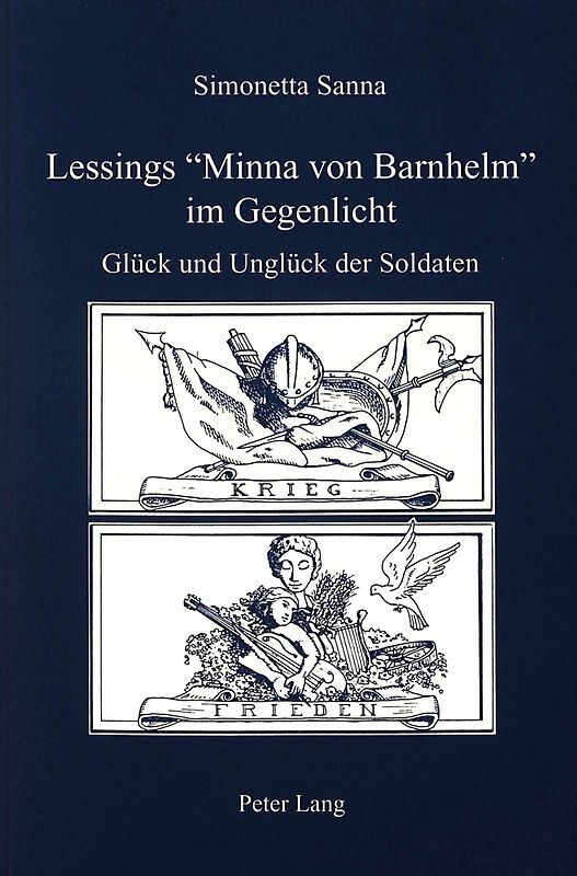 Lessings «Minna von Barnhelm» im Gegenlicht