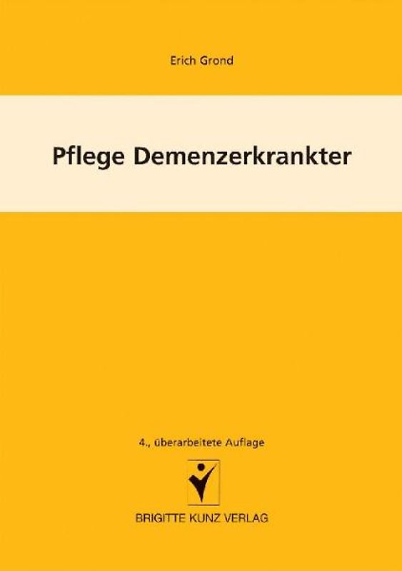 Pflege Demenzerkrankter