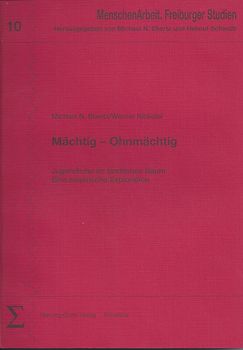 Mächtig - Ohnmächtig