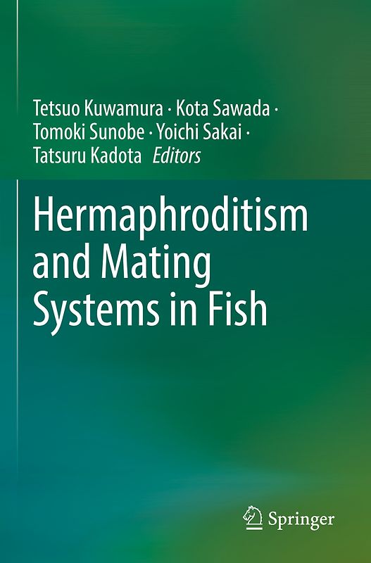 Hermaphroditism and Mating Systems in Fish