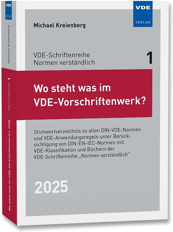 Wo steht was im VDE-Vorschriftenwerk? 2025