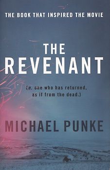 The Revenant - Michael Punke [Paperback]