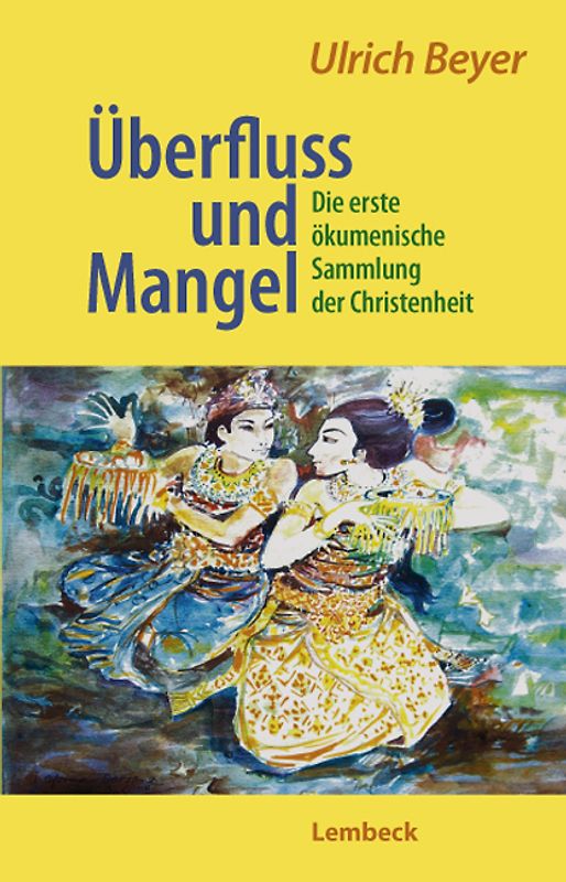 Überfluss und Mangel
