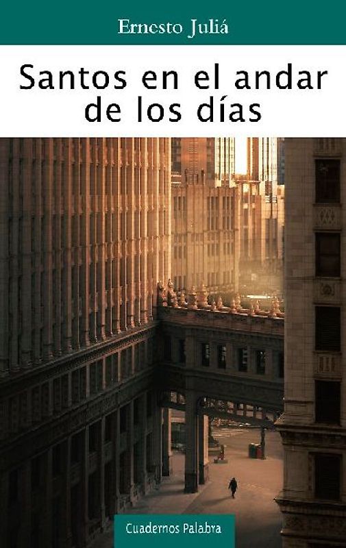 Santos en el andar de los días