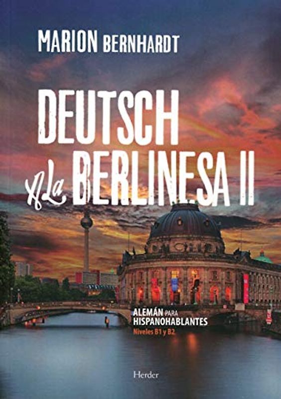 DEUTSCH A LA BERLINESA II