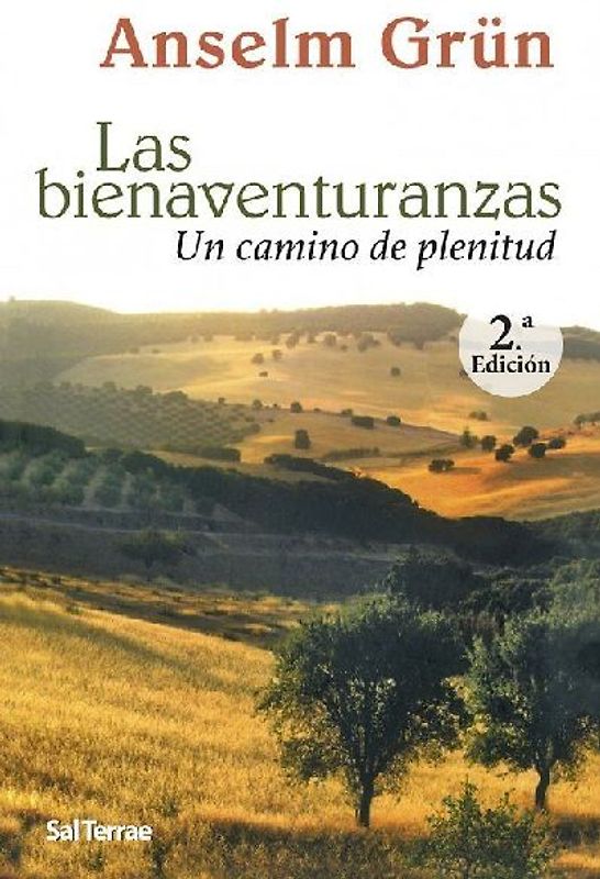 Las bienaventuranzas : un camino de plenitud