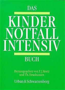 Das Kinder Notfall Intensiv Buch