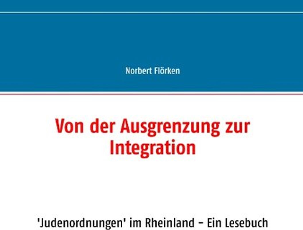 Von der Ausgrenzung zur Integration