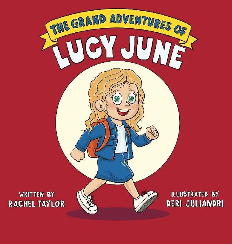 The Grand Adventures of Lucy June