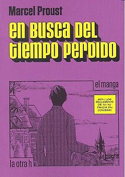En busca del tiempo perdido, El manga