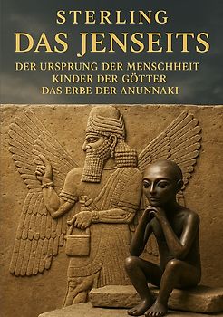Der Ursprung der Menschheit I Kinder der Götter I Das Erbe der Anunnaki