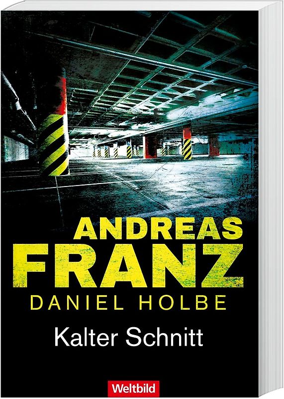 Kalter Schnitt - Andreas Franz & Daniel Holbe [Taschenbuch, Weltbild]