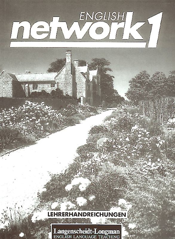 English Network 1. Lehrerhandreichungen