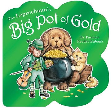 Leprechauns Big Pot of Gold