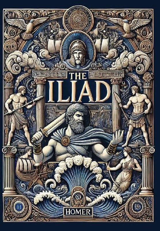 The Iliad (Collector's Edition) (Laminated Hardback with Jacket)