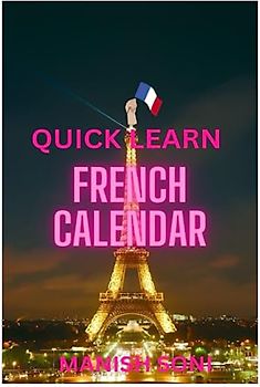 French calendar: Quick learn French calendar