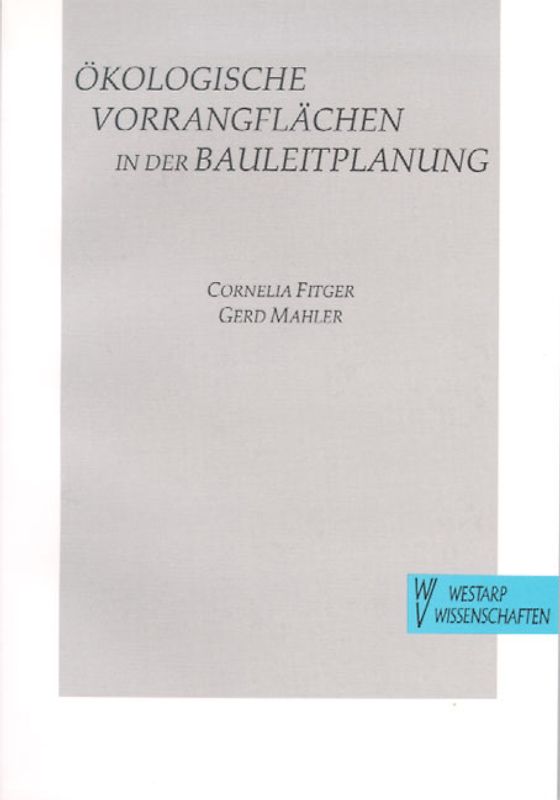 Ökologische Vorrangflächen in der Bauleitplanung