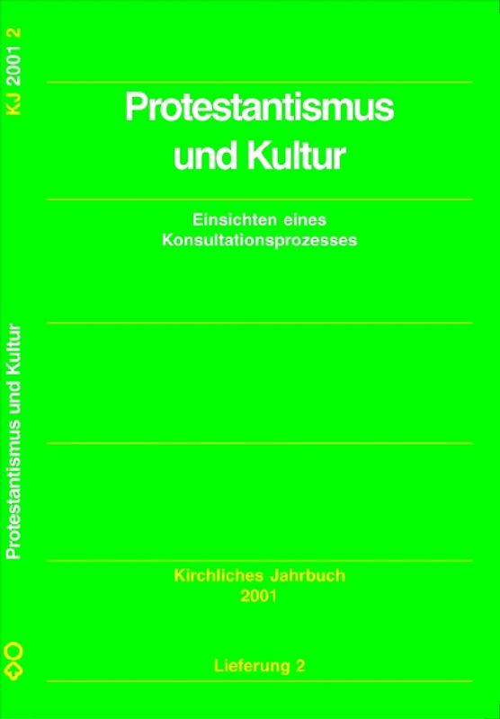Kirchliches Jahrbuch für die Evangelische Kirche in Deutschland / Protestantismus und Kultur